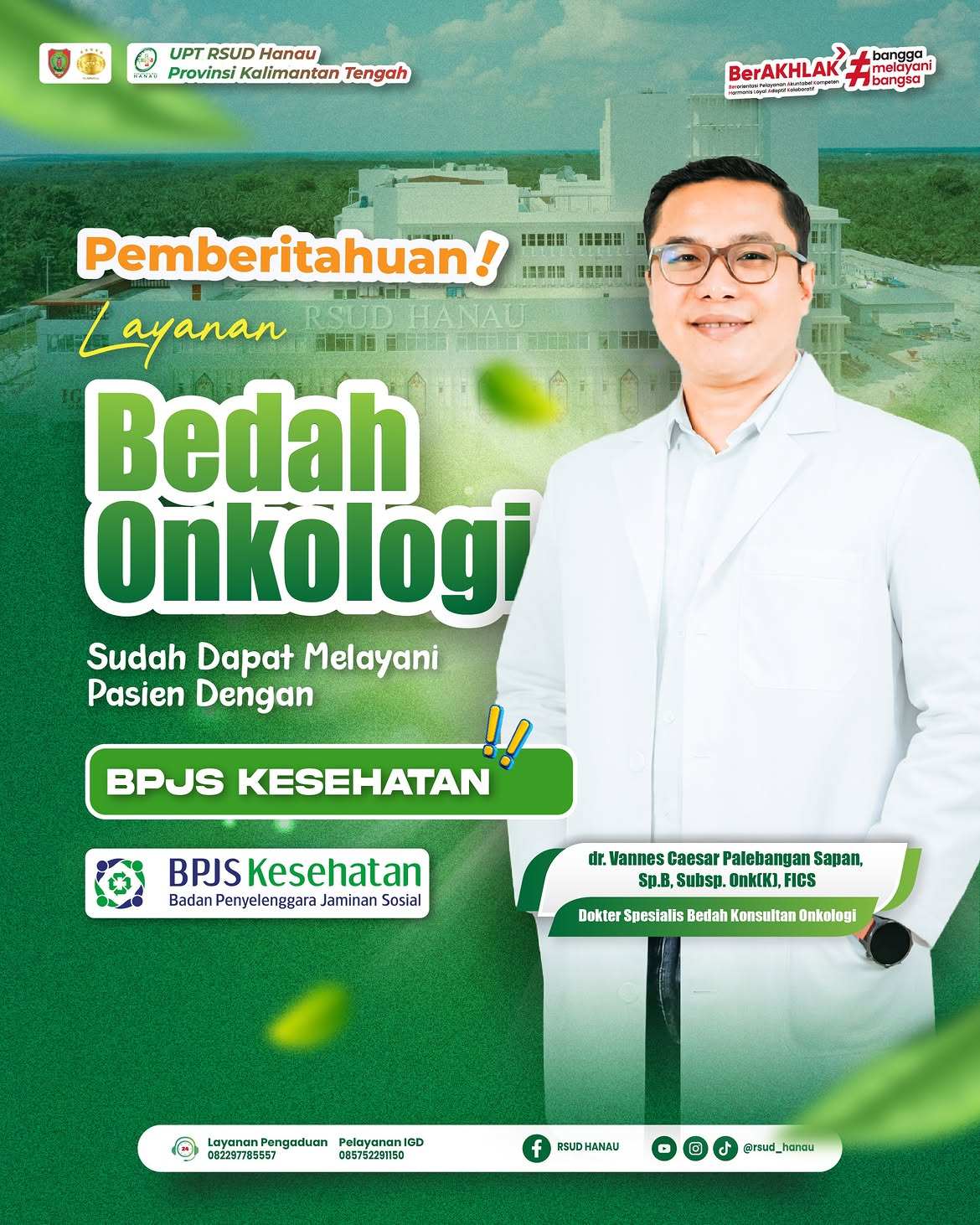 Tak Perlu Jauh Berobat, RSUD Hanau Resmi Buka Layanan Bedah Onkologi untuk Peserta BPJS