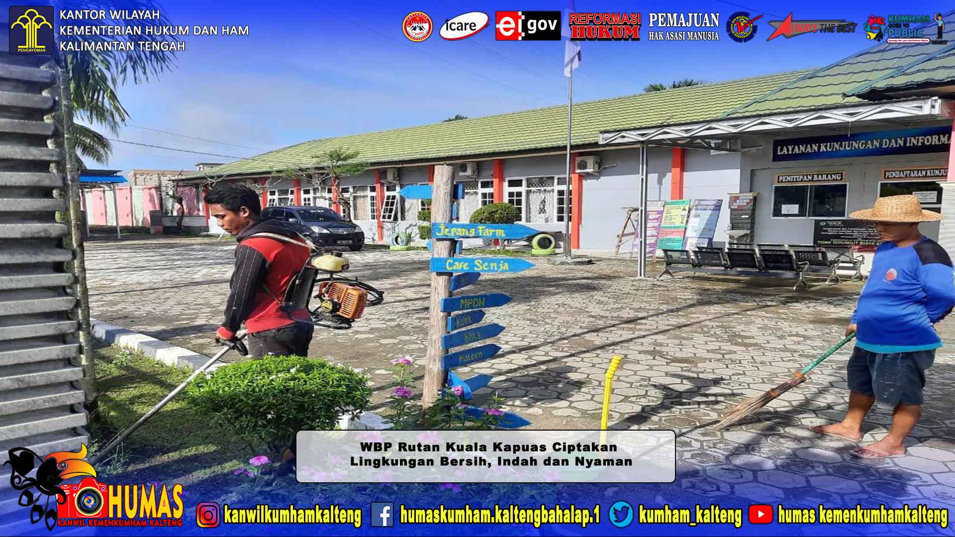 WBP Rutan Kuala Kapuas Ciptakan Lingkungan Bersih, Indah dan Nyaman