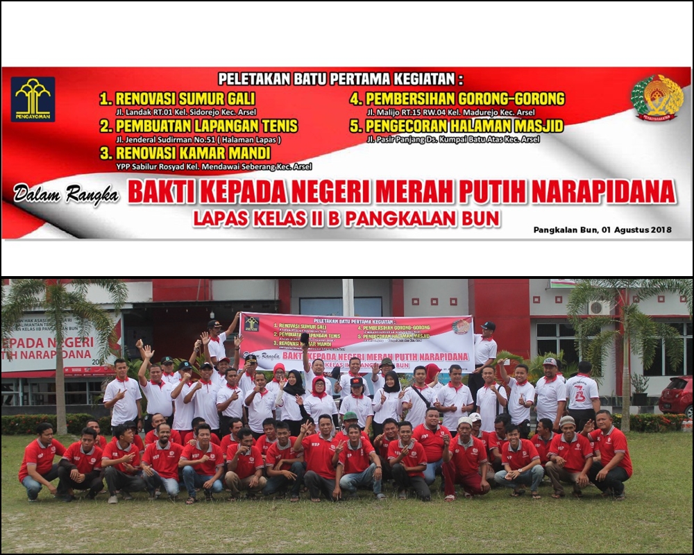 Peletakan Batu Pertama Bakti Pada Negeri Merah Putih Narapidana Lapas Kelas II B Pangkalan Bun