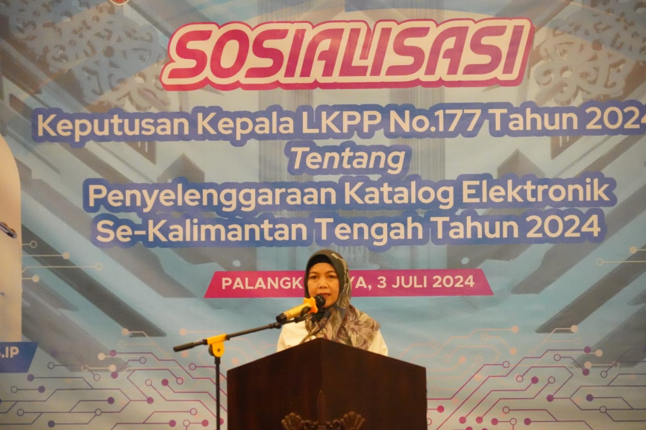 Wakili Sekda Prov. Kalteng, Asisten Ekbang Buka Sosialisasi Keputusan Kepala LKPP Nomor 177 Tahun 2024 se Kalteng Tahun 2024