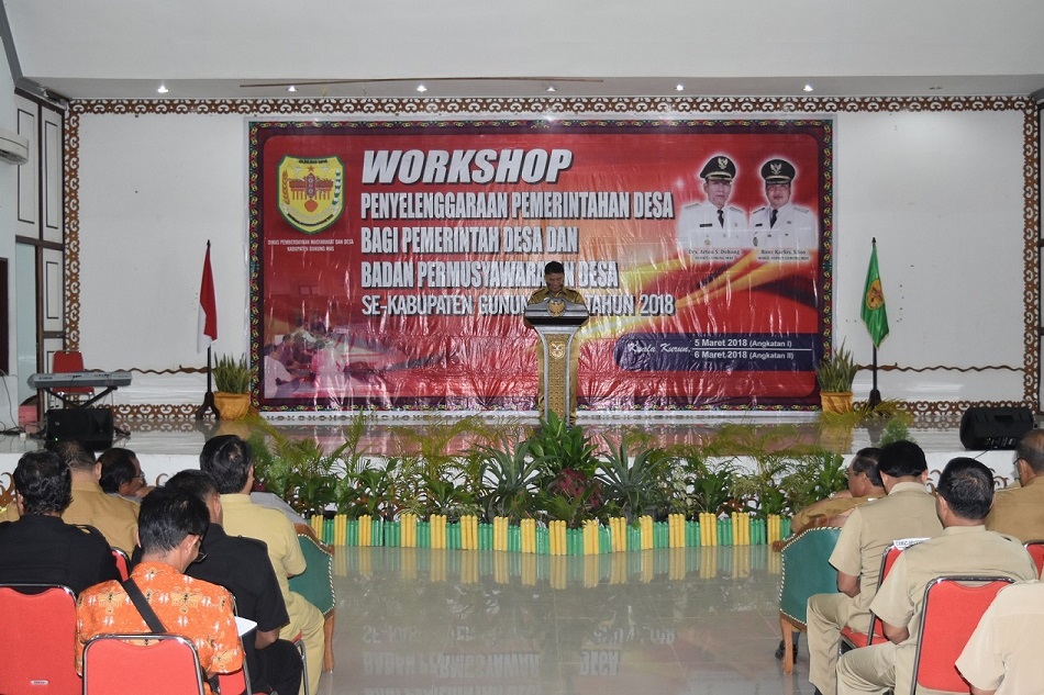 BUPATI GUNUNG MAS BUKA WORKSHOP PENYELENGGARAAN PEMERINTAHAN DESA