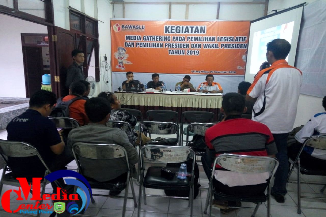 Penyamaan Persepsi, Bawaslu Pulang Pisau Gelar Media Gathering