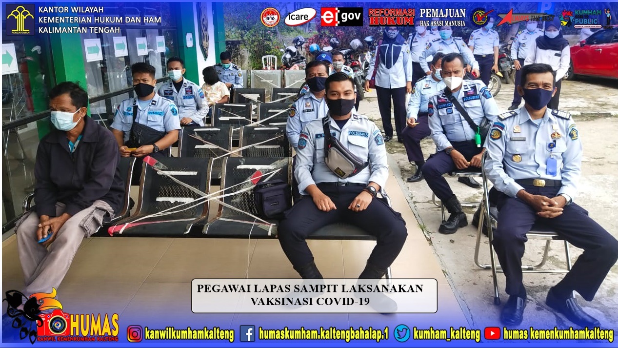 Pegawai Lapas Sampit Telah Menjalani Vaksinasi Covid-19 Dosis 1