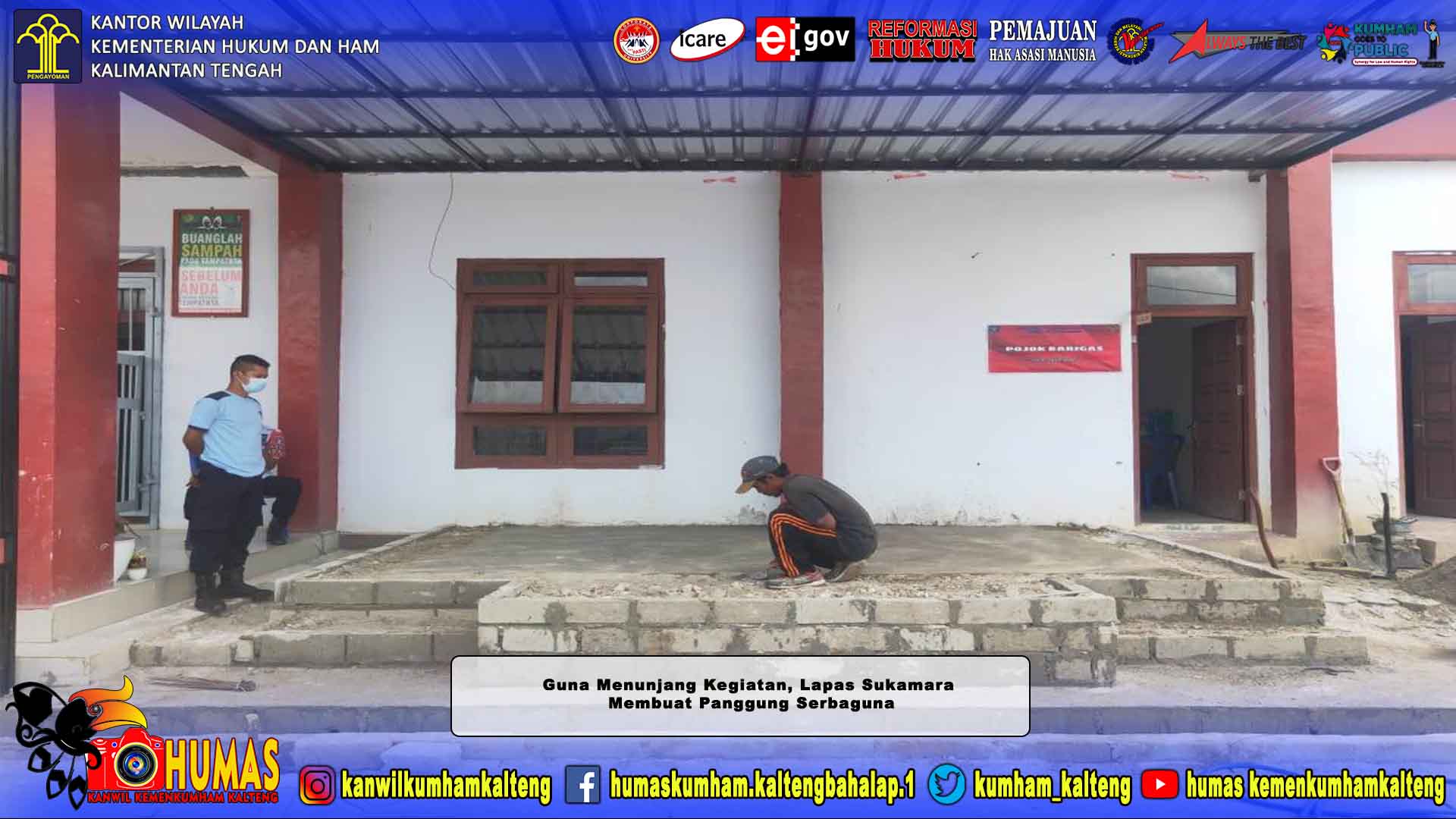 Guna Menunjang Kegiatan, Lapas Sukamara Buat Panggung Serbaguna