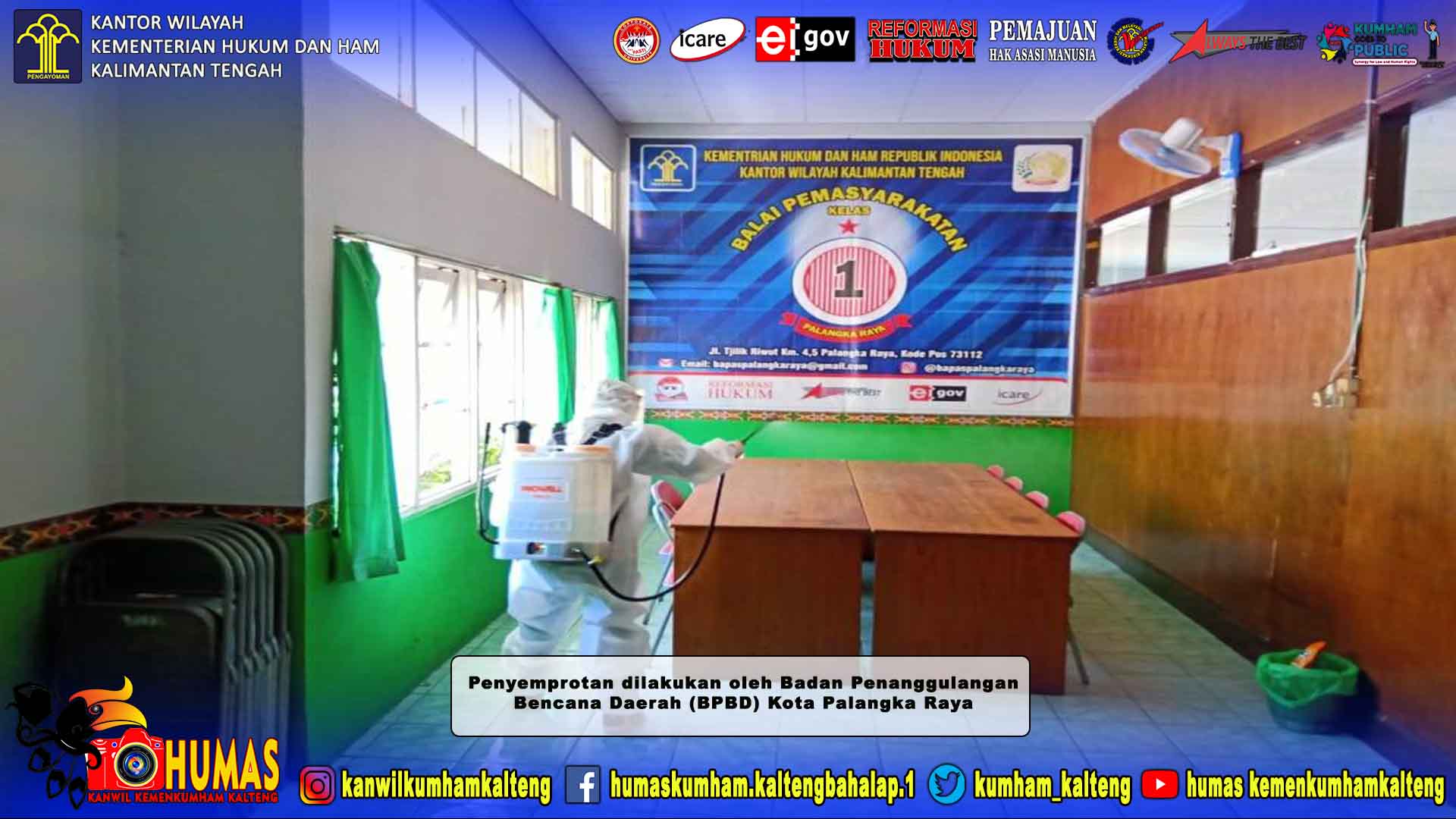 Gandeng BPBD dan ERP, Bapas Palangka Raya Lakukan Penyemprotan Disinfektan 