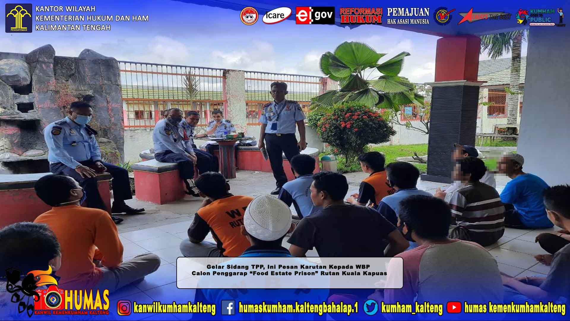 Gelar Sidang TPP, Ini Pesan Karutan Kepada WBP Calon Penggarap “Food Estate Prison” Rutan Kuala Kapuas