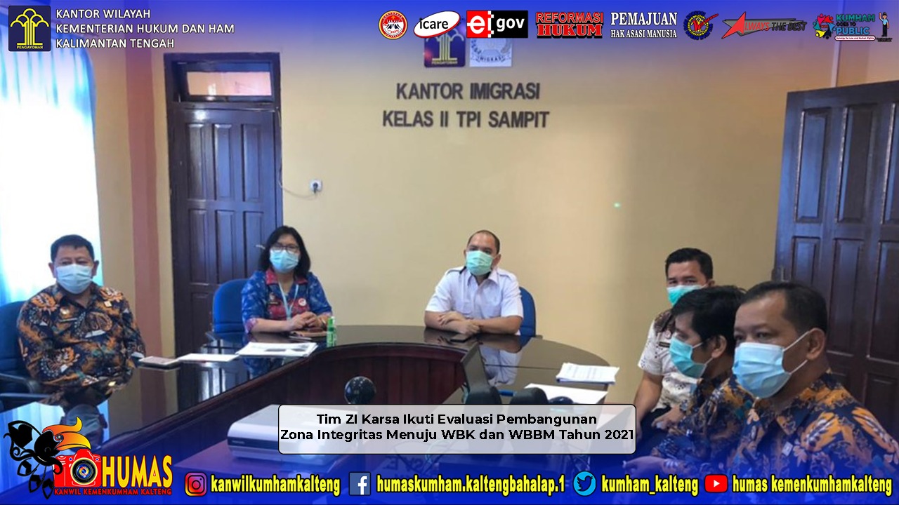 Tim ZI Karsa Ikuti Evaluasi Pembangunan Zona Integritas Menuju WBK dan WBBM Tahun 2021