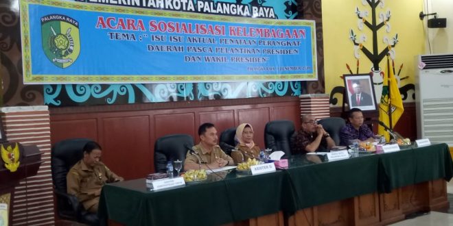 Sosialisasi Kelembagaan Di Lingkup Pemerintah Kota Palangka Raya