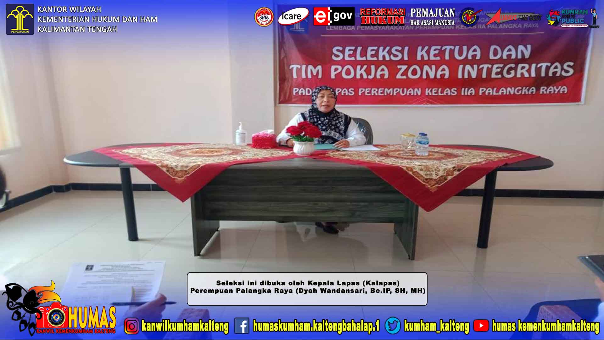 Seleksi Ketua dan Tim Pokja Zona Integritas Lapas Perempuan Palangka Raya