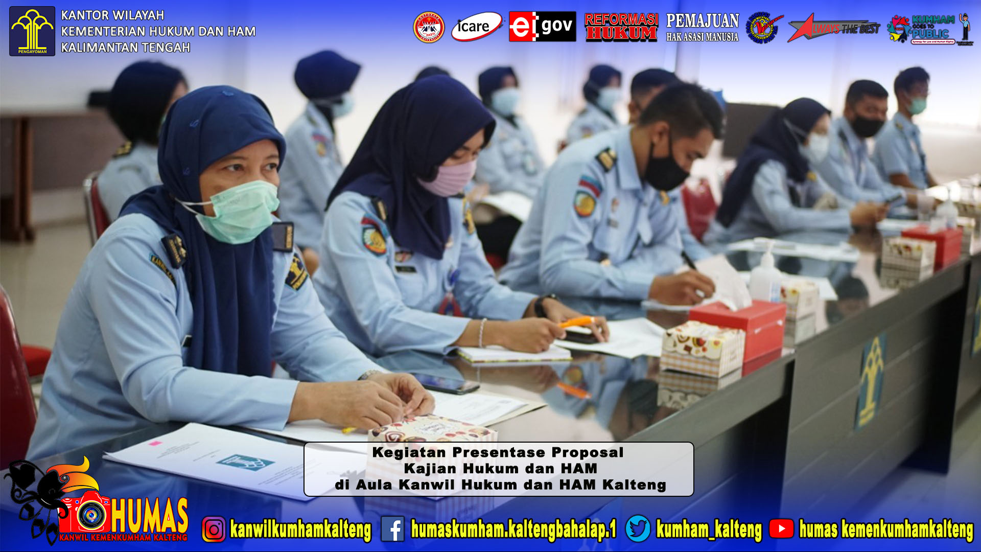 Presentase Proposal Kajian Hukum dan HAM: Jadikan Hambatan Tantangan pada Masa Pandemi Covid-19