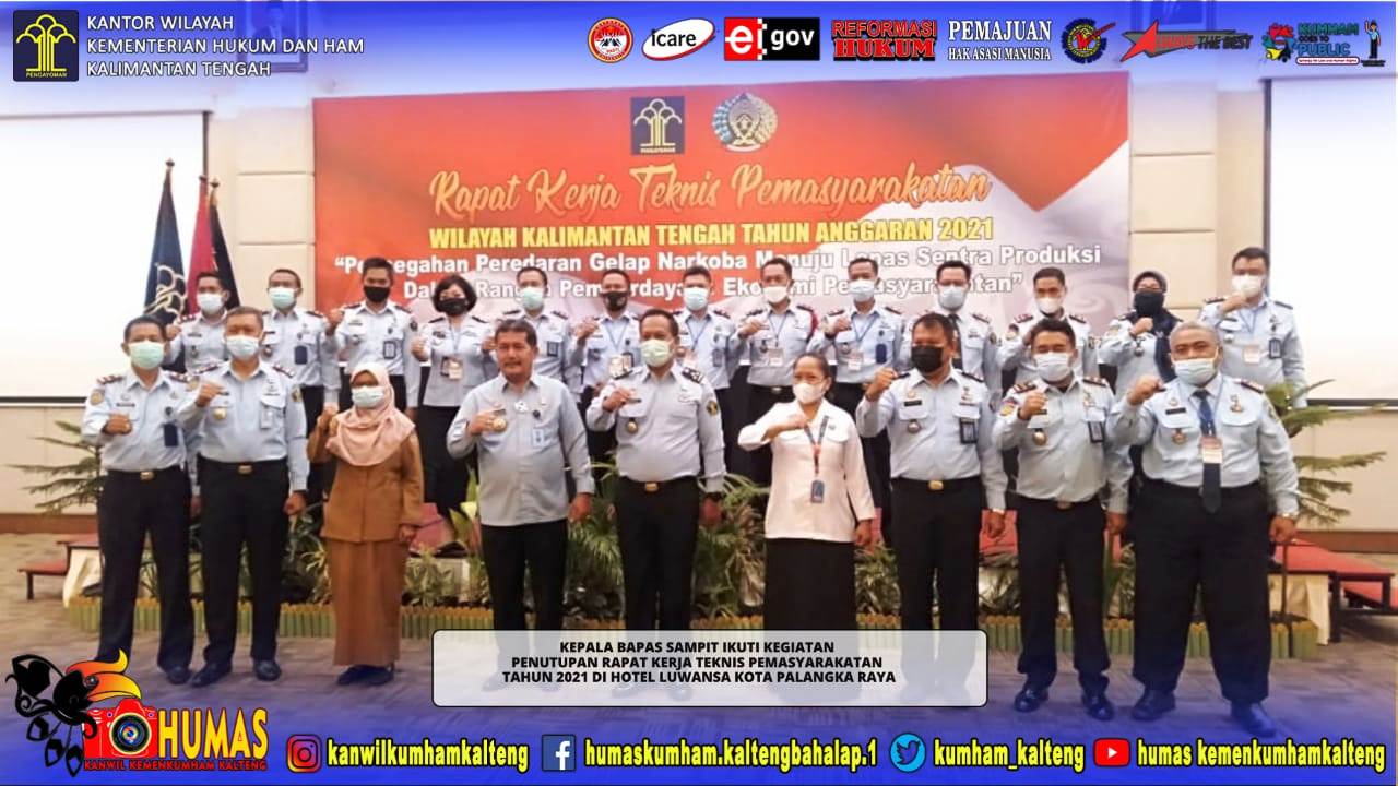 Kepala Bapas Kelas II Sampit Ikuti Penutupan Rapat Kerja Teknis Pemasyarakatan Tahun 2021