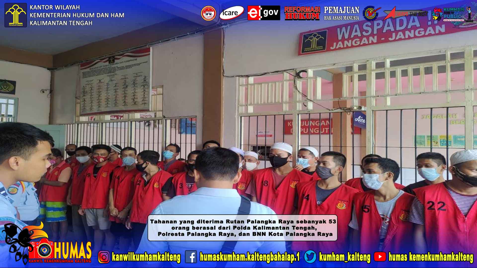Rutan Palangka Raya Terima Pelimpahan Tahanan Palangka Raya Sebanyak 53 Orang