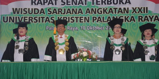 Wisuda Sarjana Angkatan XXII Universitas Kristen Palangka Raya Tahun 2019