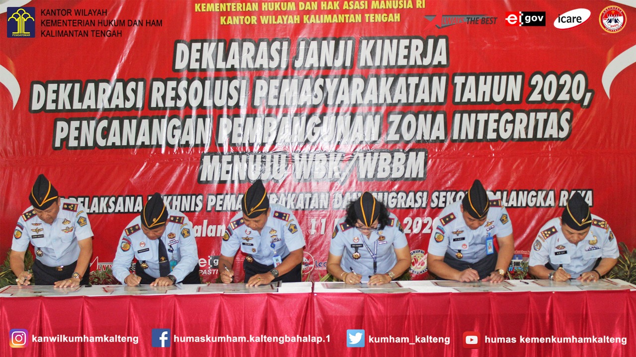UPT Pemasyarakatan dan Imigrasi Se-Kota Palangka Raya Lakukan Penendatanganan Deklarasi Janji Kinerja Tahun 2020, Deklarasi Resolusi Pemasyarakatan Tahun 2020 dan Pencanangan Pembangunan ZI Menuju WBK/WBBM