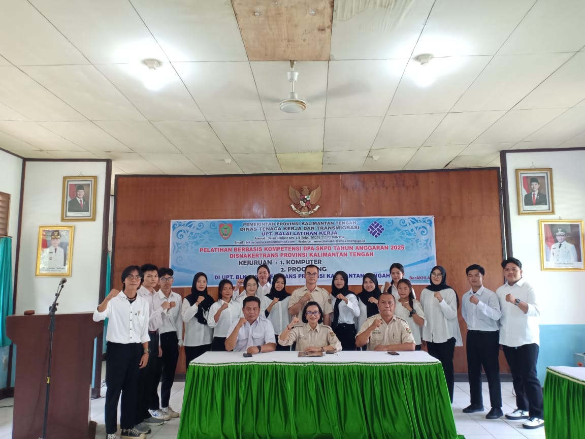 Disnakertrans Prov. Kalteng Buka Pelatihan Berbasis Kompetensi Tahun Anggaran 2025 