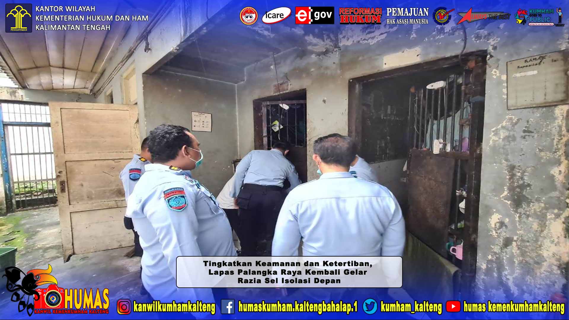 Tingkatkan Keamanan dan Ketertiban, Lapas Palangka Raya Kembali Gelar Razia Sel Isolasi Depan