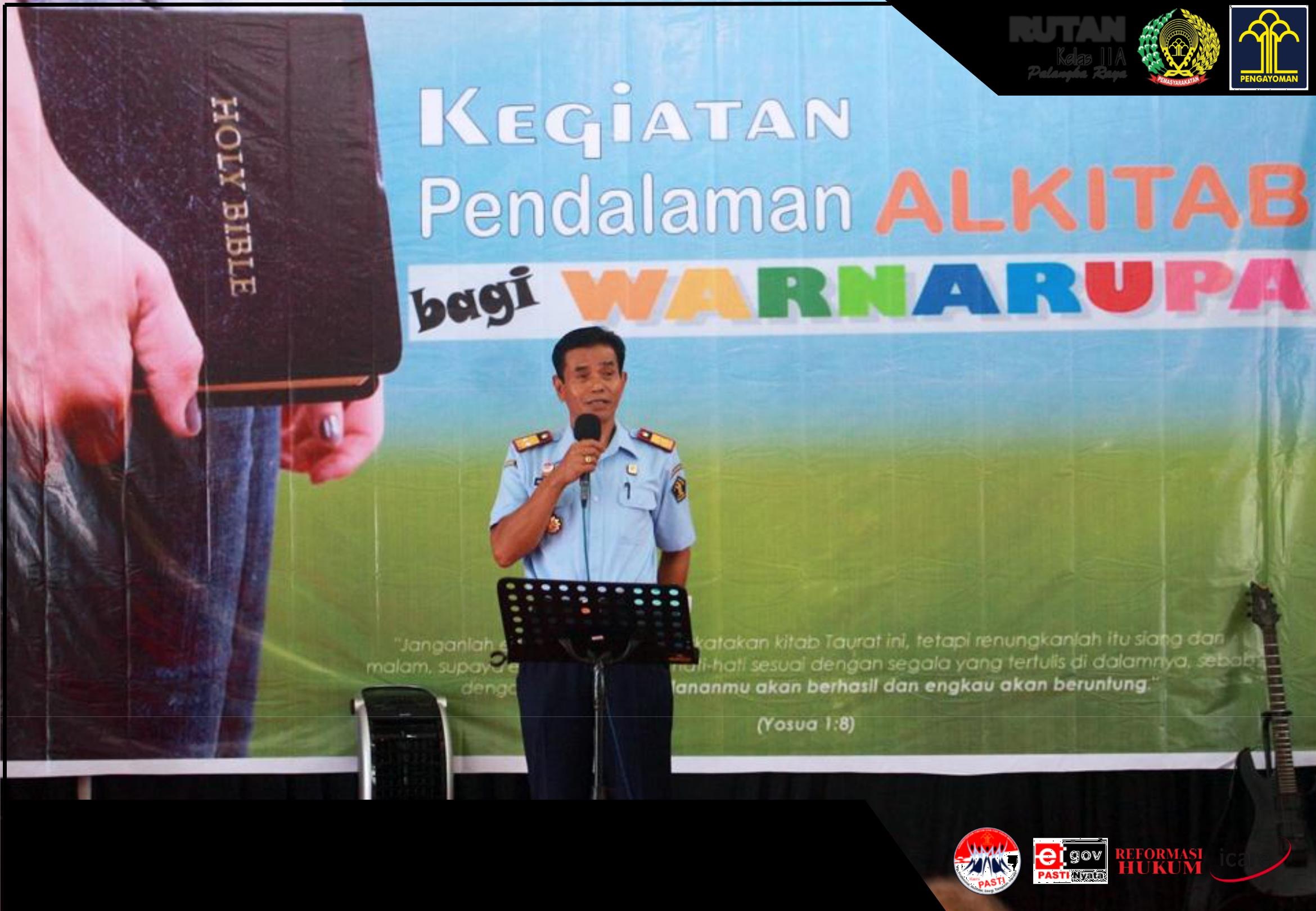 Kakanwil Buka Kegiatan Pendalaman Alkitab Warna Rupa Wbp Rutan Kelas II A Palangka Raya