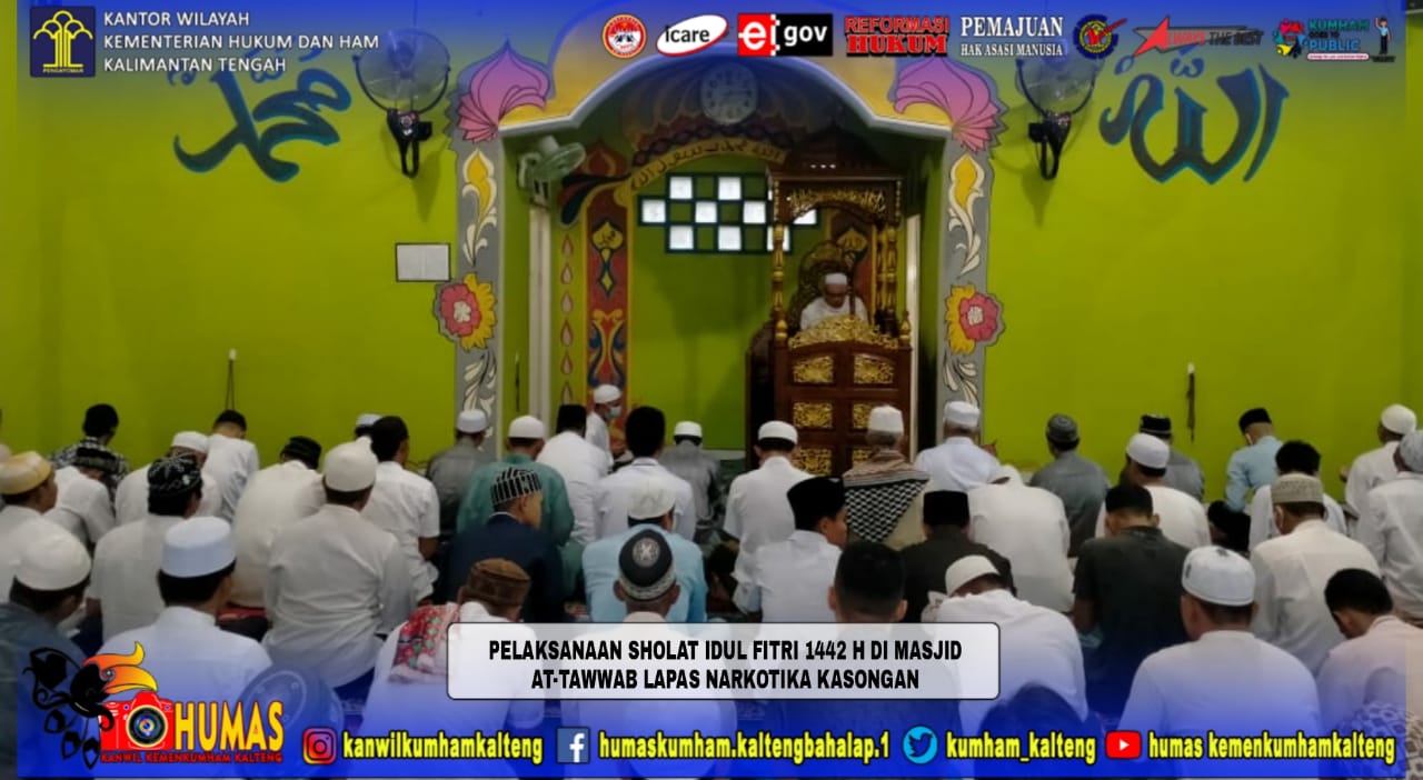 Pelaksanaan Salat Idul Fitri 1442 H Lapas Narkotika Kasongan