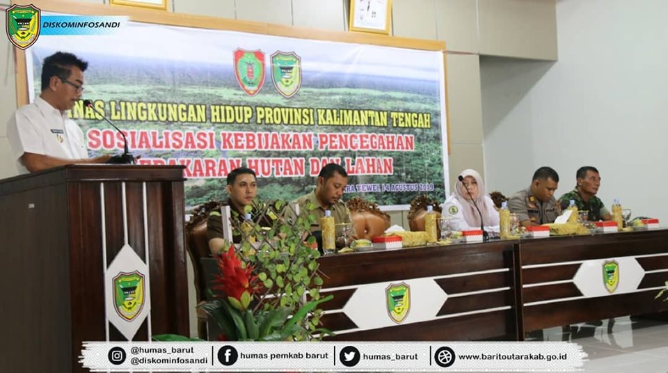 Wakil Bupati Barito Utara Buka Sosialisasi Kebijakan Pencegahan Kebakaran Hutan Dan Lahan Tahun 2019