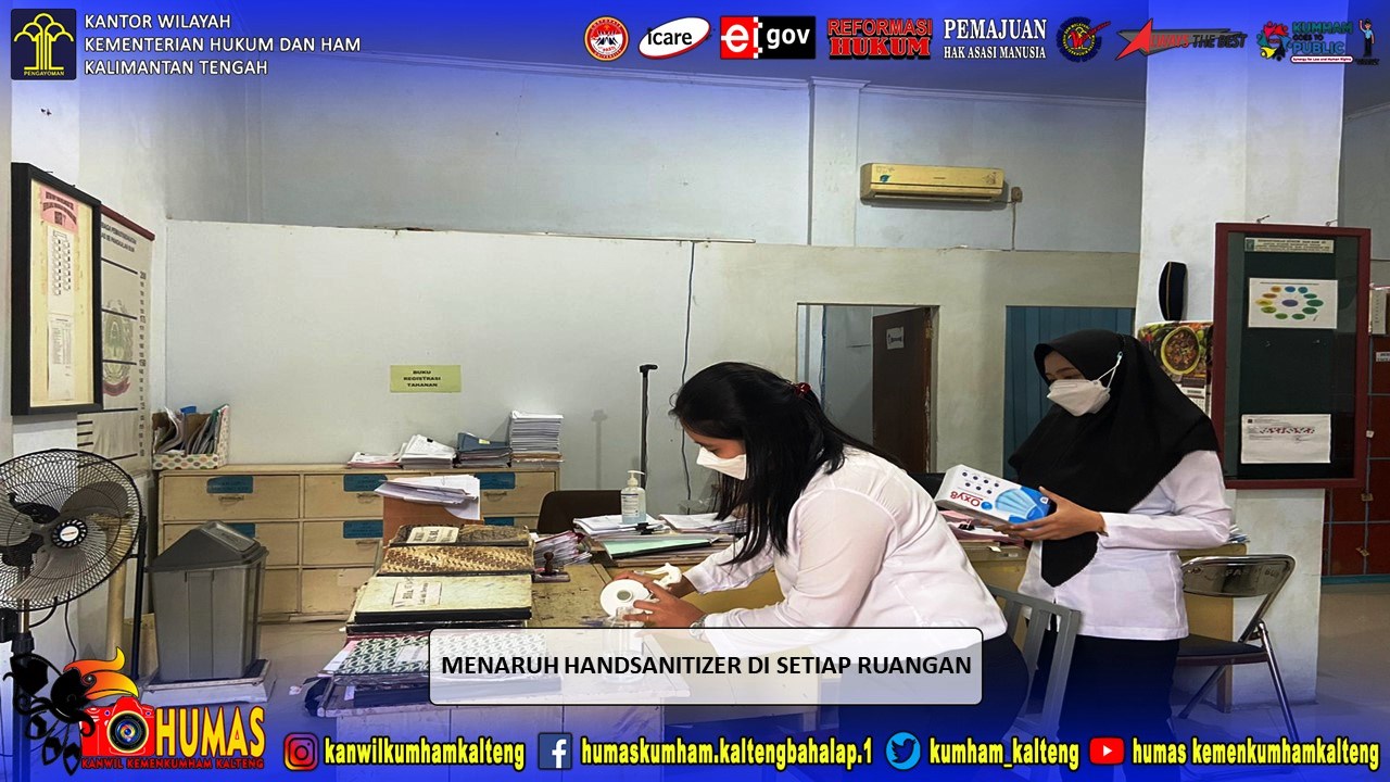 Sub Seksi Perawatan Lapas Pangkalan Bun Bagikan Masker dan Hand Sanitizer Kepada Seluruh Pegawai