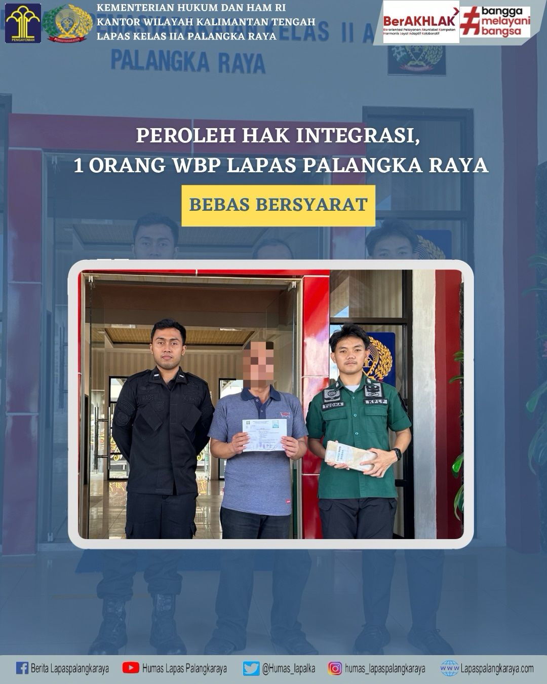 Peroleh Hak Integrasi , 1 Orang WBP Lapas Palangka Raya Bebas Bersyarat
