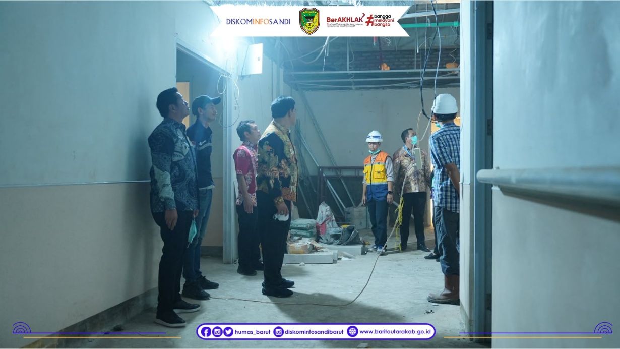 Bupati dan Wakil Bupati Barito Utara Tinjau Progres Rehabilitasi Gedung Tiara Batara dan RSUD Muara Teweh
