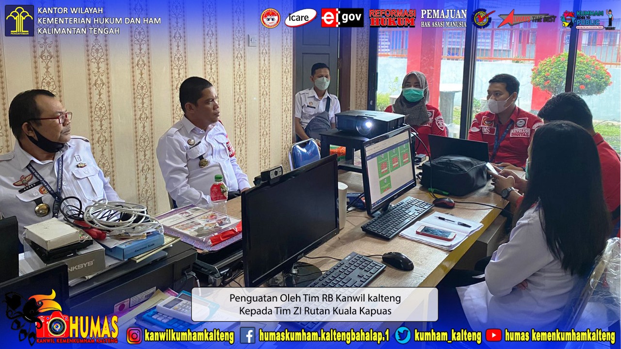 Rutan Kuala Kapuas Terima Penguatan WBK WBBM oleh Tim Humas dan RB Kanwil Kemenkumham Kalteng