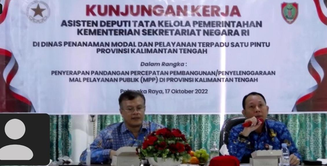 Percepat Penyelenggaraan Mal Pelayanan Publik, DPMPTSP Prov. Kalteng Terima Kunjungan Kerja Asisten Deputi Tata Kelola Pemerintahan Kementerian Sekretariat Negara Republik Indonesia