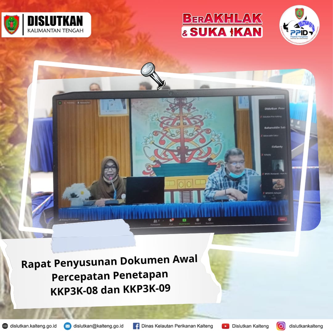 Dislutkan Prov. Kalteng Adakan Rapat Penyusunan Dokumen Awal Percepatan Penetapan KKP3K-08 dan KKP3K-09