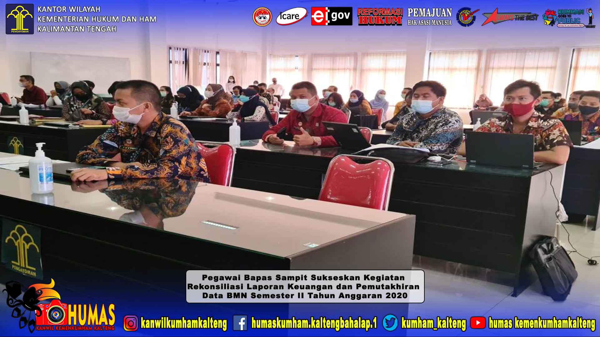 Pegawai Bapas Sampit Sukseskan Kegiatan Rekonsiliasi Laporan Keuangan dan Pemutakhiran Data Barang Milik Negara (BMN) Semester II Tahun Anggaran 2020