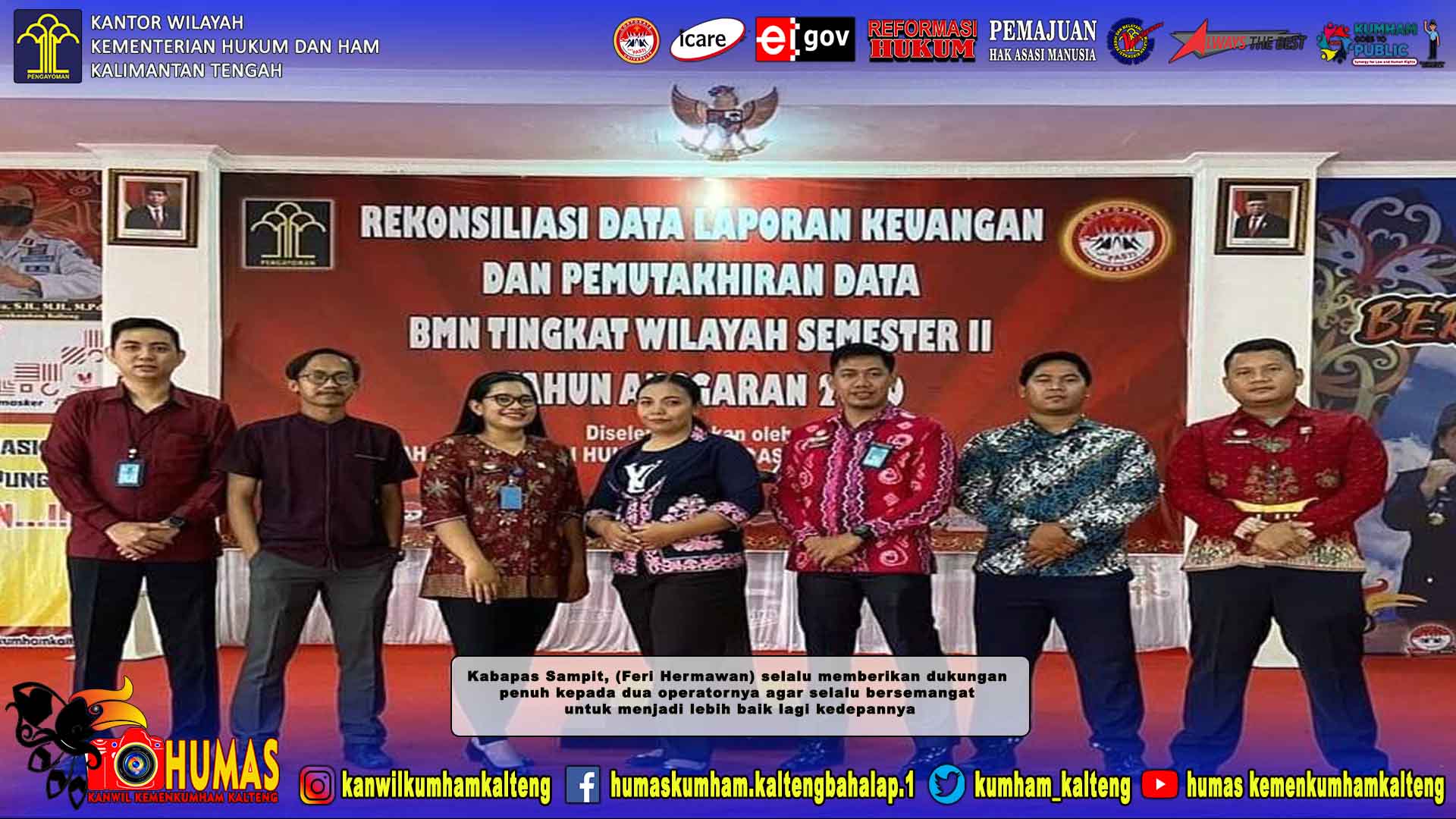 Pegawai Bapas Sampit Sukseskan Kegiatan Rekonsiliasi Laporan Keuangan dan Pemutakhiran Data Barang Milik Negara (BMN) Semester II Tahun Anggaran 2020
