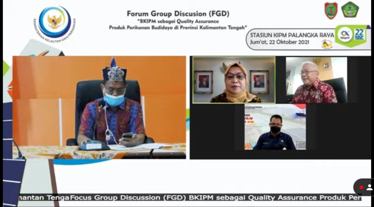 Kadislutkan Prov. Kalteng Hadiri FGD BKIPM sebagai QA Produk Perikanan Budidaya di Provinsi Kalimantan Tengah