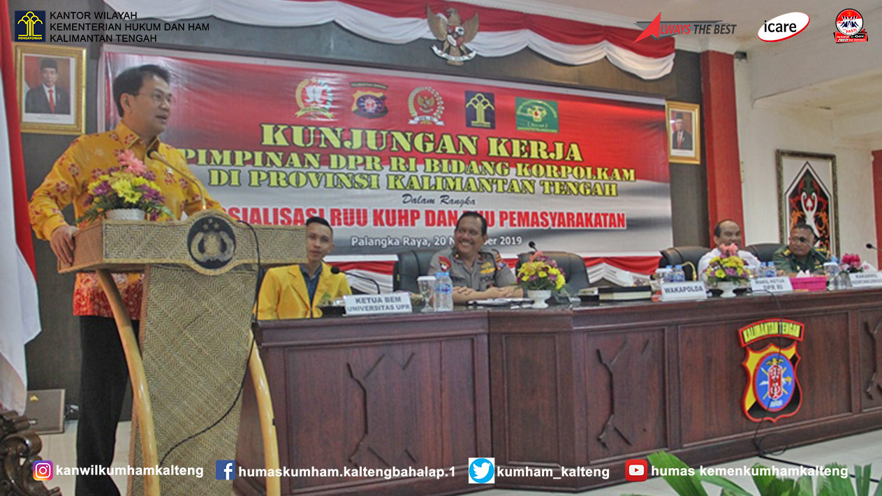 Wakil Ketua DPR RI Bidang KORPOLKAM Sosialisasi RUU KUHP dan RUU Pemasyarakatan di Bumi Tambun Bungai