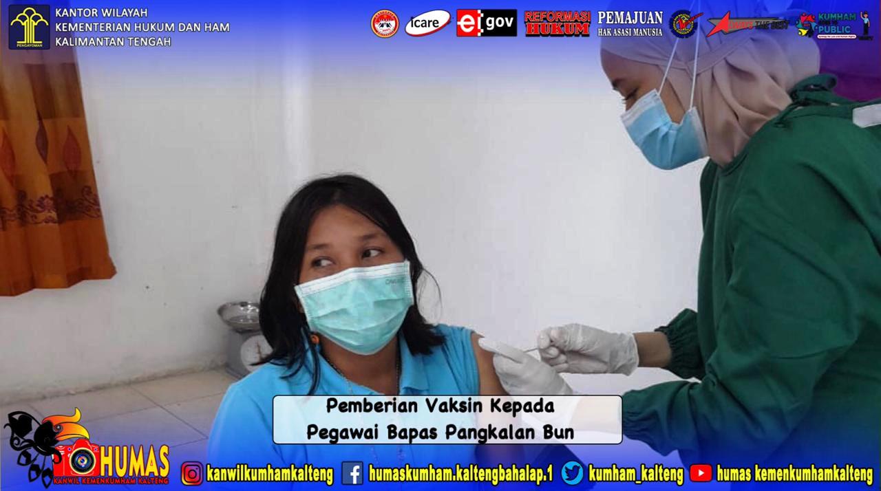 Pegawai Bapas Pangkalan Bun Antusias Ikuti vaksinasi Covid-19 Dosis II
