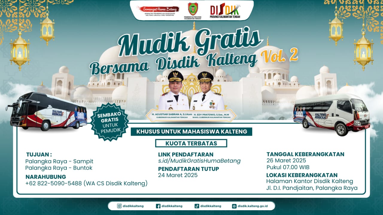 ‎Pemprov Kalteng Kembali Gelar Program Mudik Gratis Lebaran 2025 untuk Mahasiswa