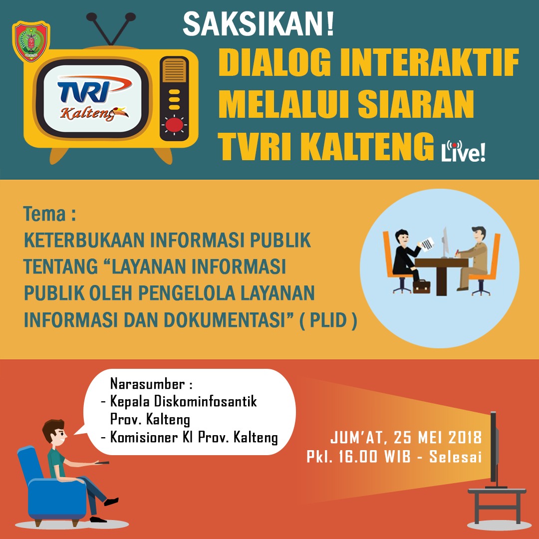 Dialog Interaktif Diskominfo Provinsi Kalimantan Tengah dan Komisioner KI Provinsi kalimantan Tengah Melalui TVRI Kalteng