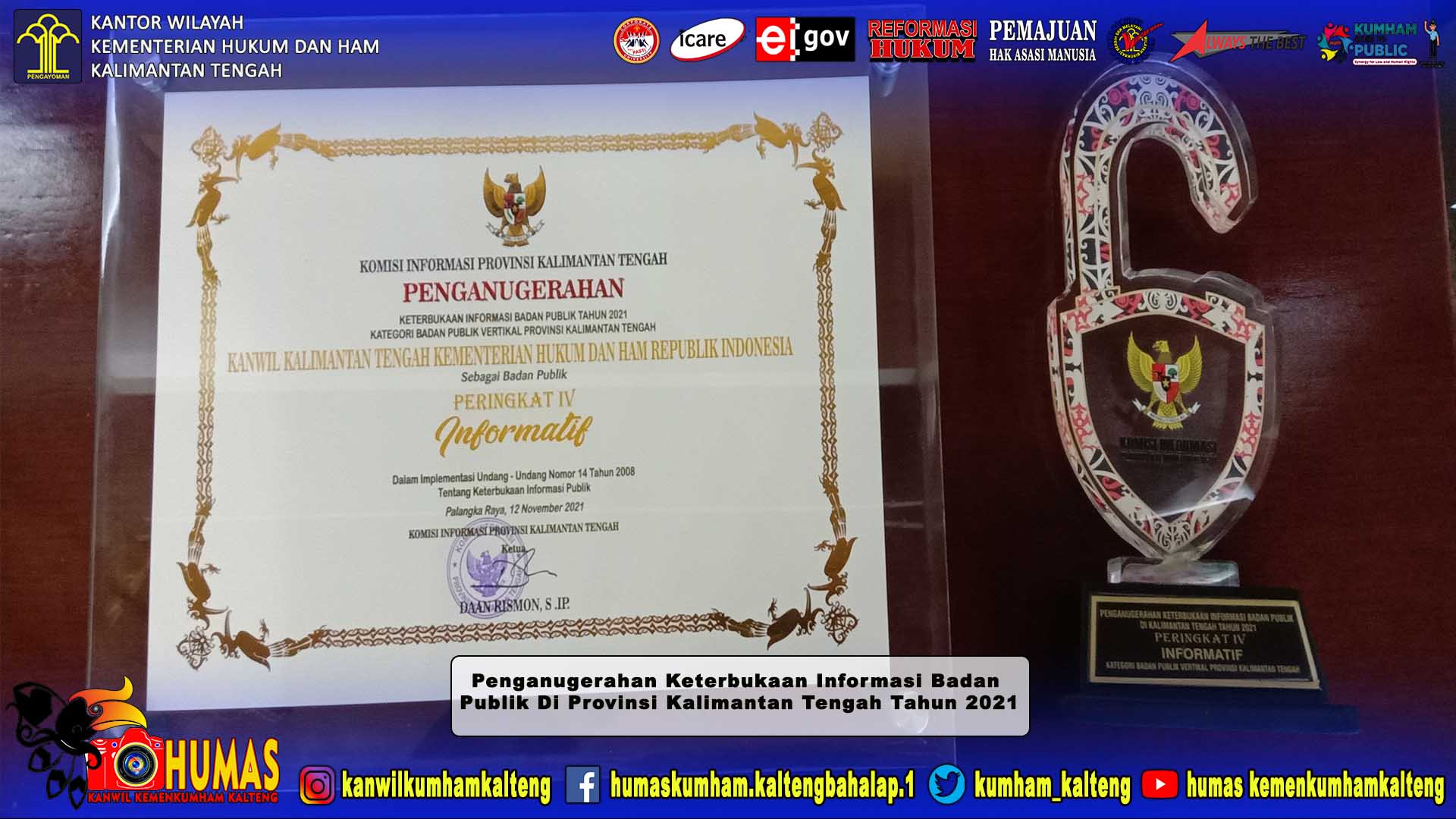 Kanwil Kemenkumham Kalteng Kembali Berikan Prestasi di Anugerah Keterbukaan Informasi Publik Prov. Kalteng