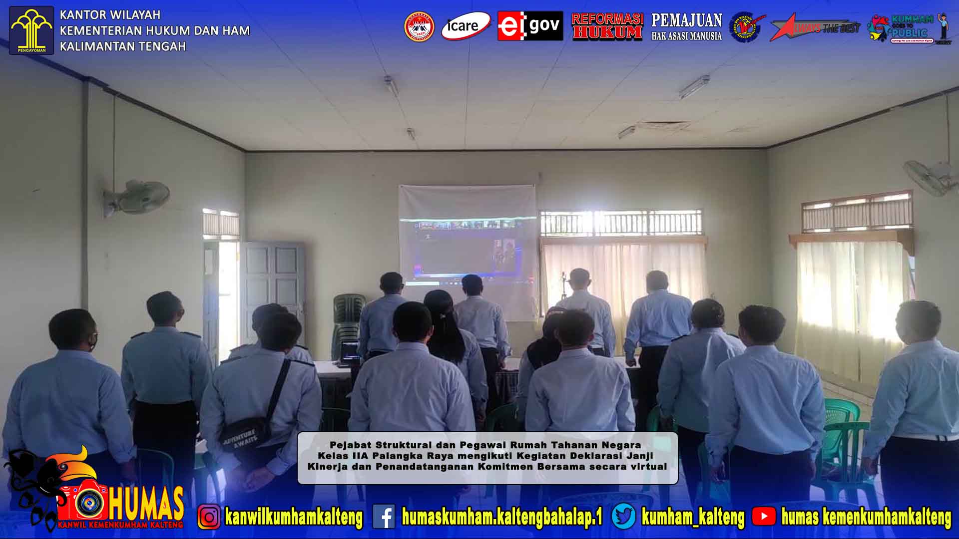 Rutan Palangka Raya Ikuti Kegiatan Deklarasi Janji Kinerja dan Penandatanganan Komitmen Bersama Secara Virtual