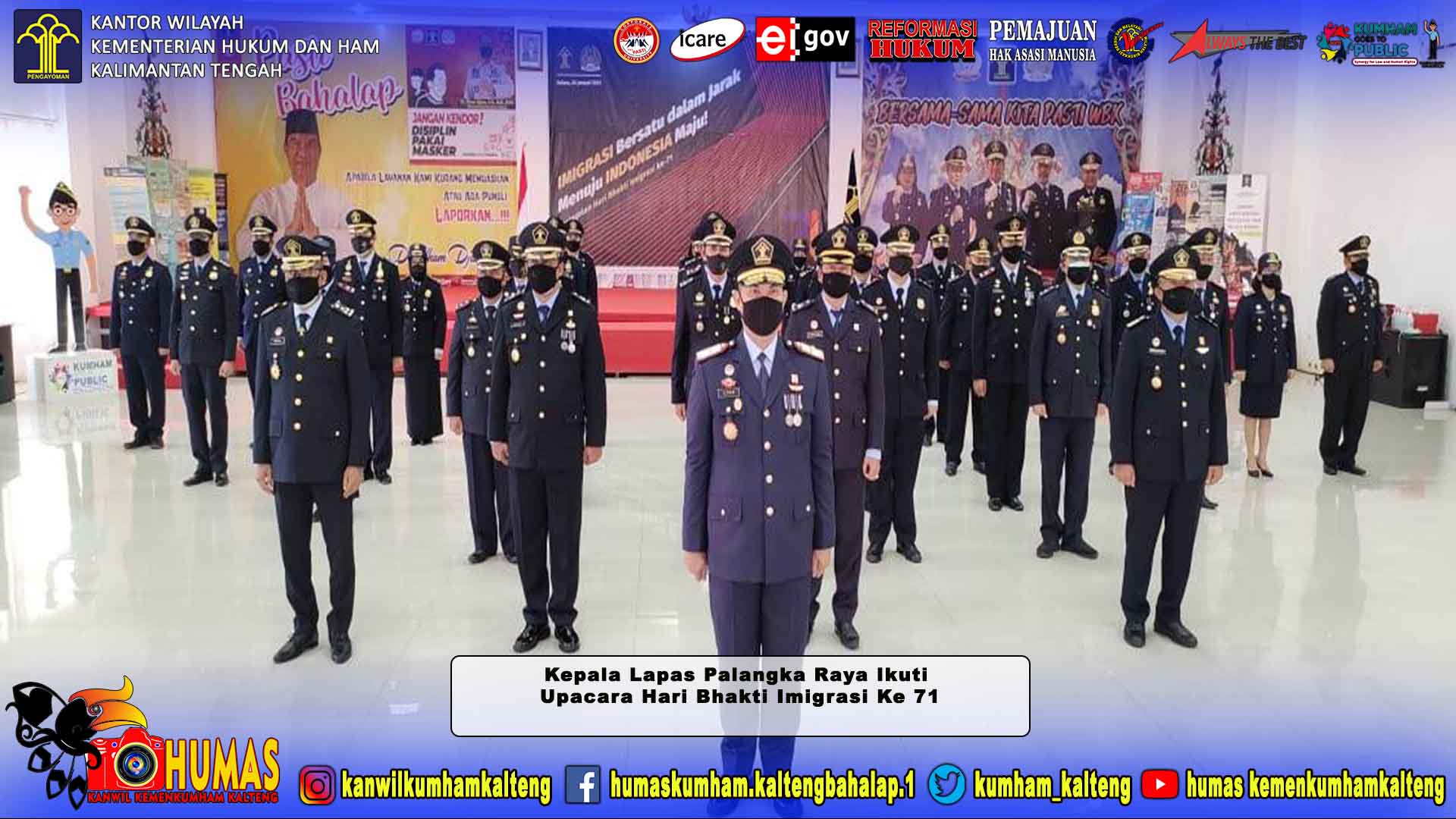 Kepala Lapas Palangka Raya Ikuti Upacara Hari Bhakti Imigrasi Ke-71