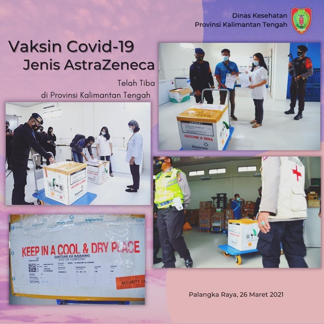 Vaksin Covid-19 AstraZeneca Tahap 1 – Q1 Tiba di Provinsi Kalimantan Tengah