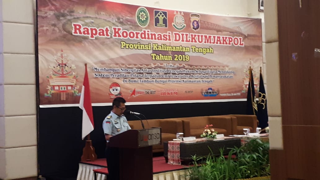 Rakor DILKUMJAKPOL 2019 Dijadikan Sarana Tukar Pikiran Terhadap Permasalahan Yang Dihadapi Institusi Hukum di Prov. Kalteng