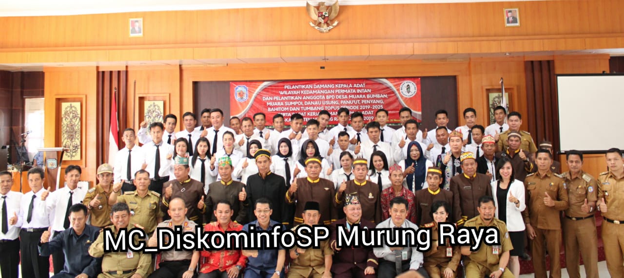 Bupati Murung Raya, Melantik BPD dan Damang Terpilih Periode 2019-2025