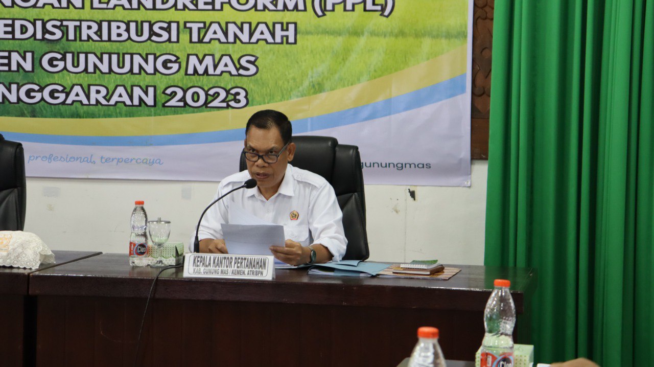 Asisten I Setda Kab. Gumas Pimpin Sidang Panitia Pertimbangan Landreform TA. 2023