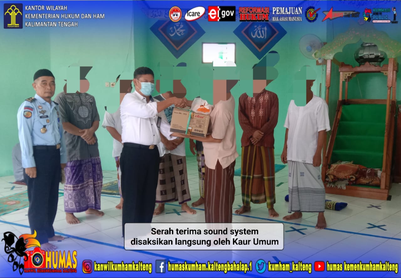 Dukung Pembinaan Kerohanian, Kalapas Muara Teweh Serahkan Sound System kepada WBP
