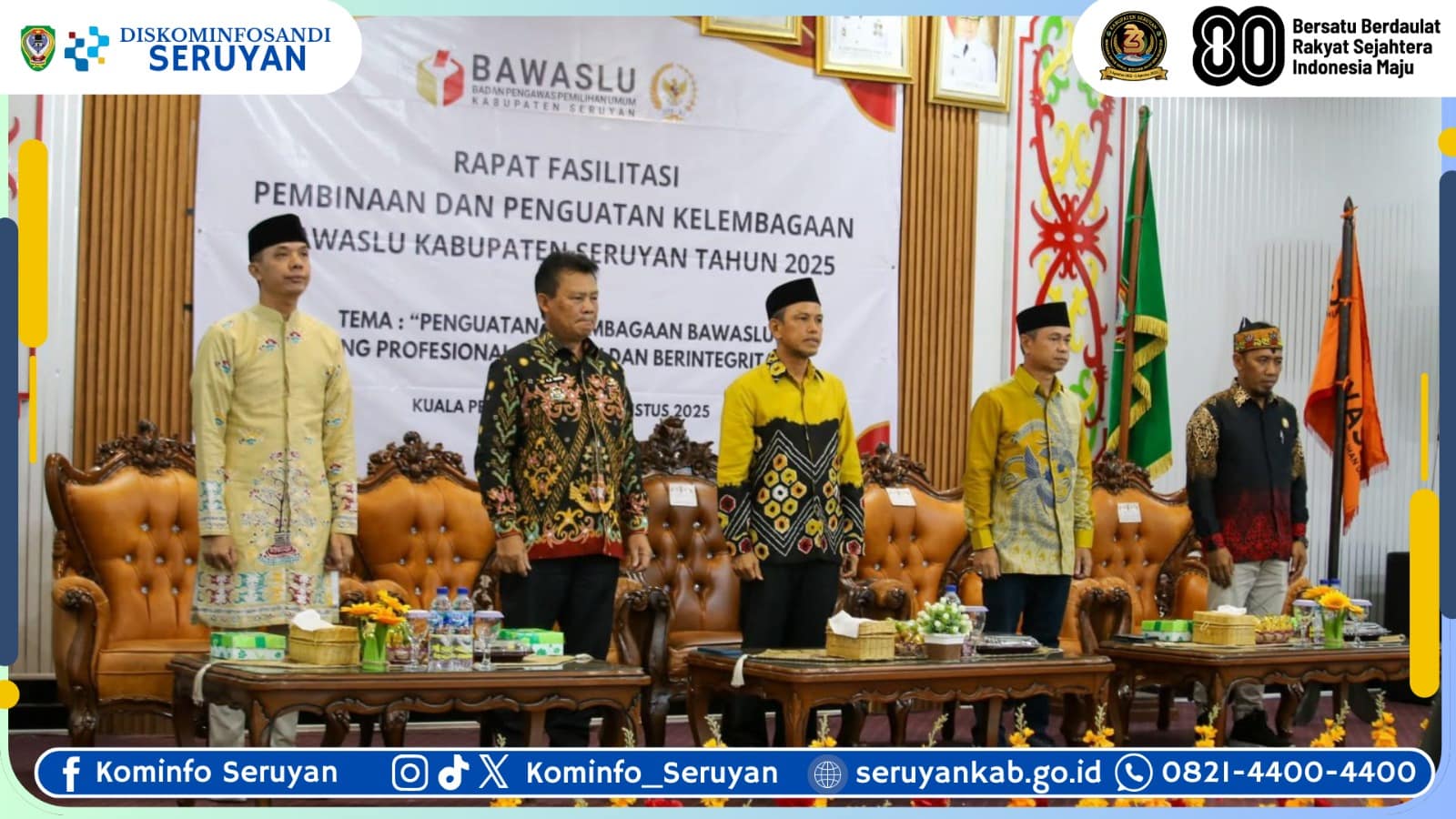 Bupati Seruyan Buka Rapat Fasilitasi Pembinaan dan Penguatan Kelembagaan Bawaslu Tahun 2025